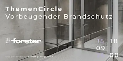 ThemenCircle | Vorbeugender Brandschutz