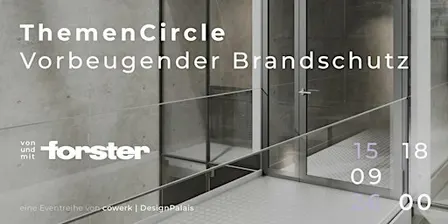 ThemenCircle | Vorbeugender Brandschutz