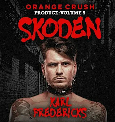 Produce: Volume 5 – SKODEN