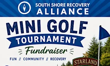 South Shore Recovery Alliance - Mini Golf Fundraiser