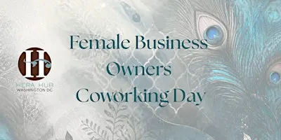 Female Business Owners Coworking Day @ Pink Moon Bethesda