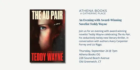 An Evening with Award-Winning Novelist Teddy Wayne at Athena Books