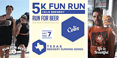 5k Beer Run x Celis Brewery | TX Brewery Running Series