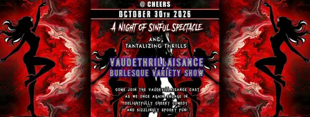 VaudeTHRILLaisance - Burlesque Variety Show - Comedy - A Night of Sinful Sp