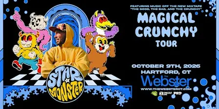 STAR MONSTER "Crunchy Tour" - Hartford, CT