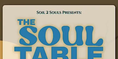 Soul Table: October Family Dinner