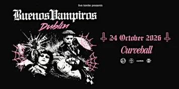 Buenos Vampiros live in Dublin