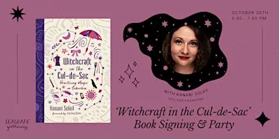 Witchcraft in the Cul-de-Sac: Book Signing *in-person!*