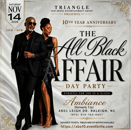 The Grown Folks All Black Affair 2026 "10th Annual Celebration"