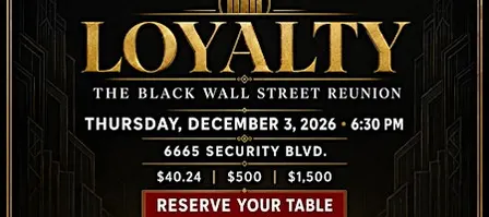 LOYALTY: The Black Wall Street Reunion