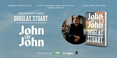 Douglas Stuart Toronto launch "John of John"