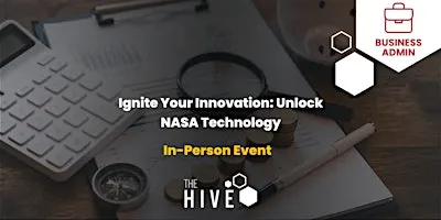 Ignite Your Innovation: Unlock NASA Technology