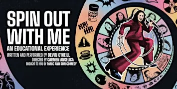 Spin Out With Me - An Educational Experience