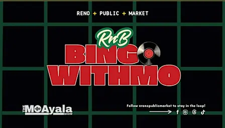 RnB Bingo with Mo Ayala at Reno Public Market