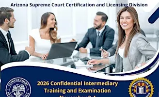 2026 Confidential Intermediary Training & Examination November 3-4