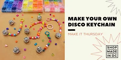 Make It Thursday: Make Your Own Disco Keychain
