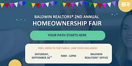 Baldwin REALTORS® Homeownership Fair - "Your Path to Homeownership"