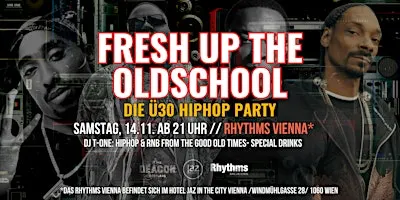 Fresh up the Oldschool – die Ü30 HipHop Party