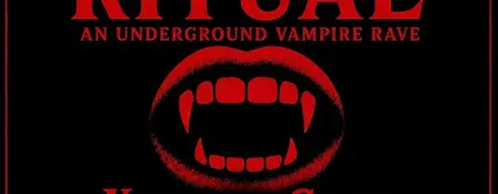 Ritual - Underground Gothic Vampire Rave (LIMITED CAPACITY)