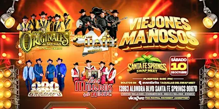 VIEJONES MAŃOSOS: Los Originales De San Juan, Los Cuates, Oro Norteño y Mas