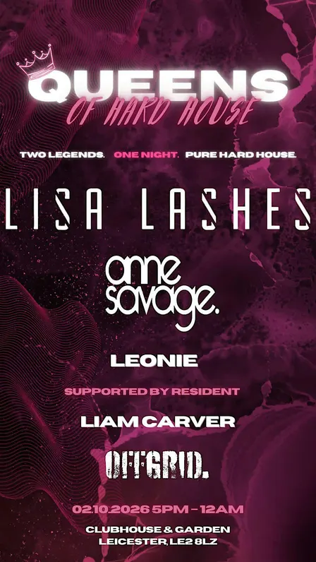 OFFGRID presents: Queens of Hard House | Lisa Lashes & Anne Savage