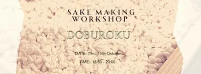 SAKE MAKING WORKSHOP Vol.5