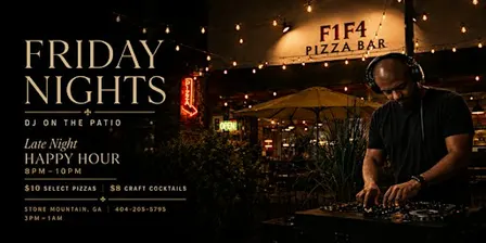Friday Nights at F1F4 | DJ on the Patio + Late Night Happy Hour