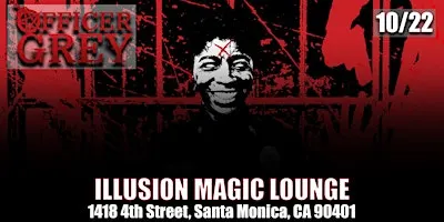 Officer Grey - Indie Horror Movie Premier (LA)