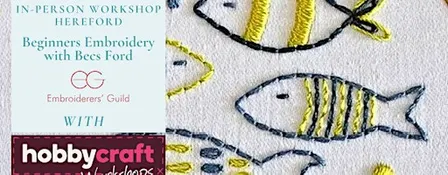 In Person Workshop: Beginners Embroidery with Becs Ford (Hereford)