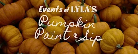 Lyla's Pumpkin Paint & Sip