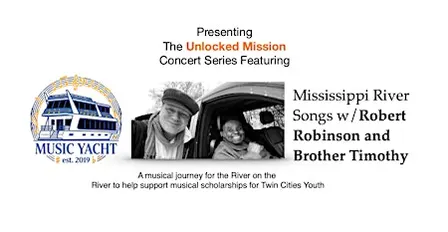 Music Yacht Presents MISSISSIPPI RIVER SONGS w/Robert and Timothy