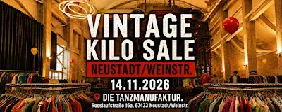 VINTAGE KILO SALE NEUSTADT/WEINSTR.⚡️SHOPPEN NACH GEWICHT⚡️GOOD VIBES ONLY
