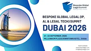 7th BGLS IP, AI LEGAL-TECH & Litigation DUBAI 2026