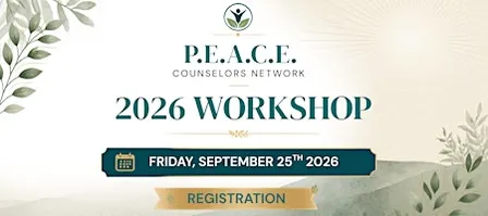 P.E.A.C.E. Counselors Network 2026 Workshop