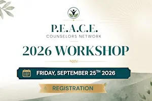 P.E.A.C.E. Counselors Network 2026 Workshop