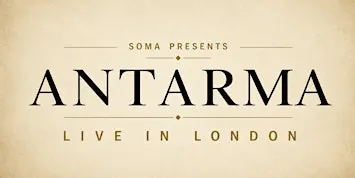 Antarma Live in London
