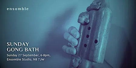 Gong Bath - Sunday 27 September