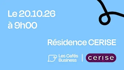 Les Cafés Business Nantes - Résidence CERISE Nantes La Beaujoire