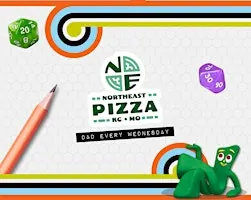 D&D Gaming @ Northeast Pizza KC