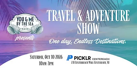 Travel & Adventure Show Presented by You and Me By The Sea