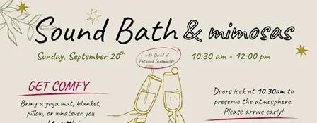 Sound Bath & Mimosas