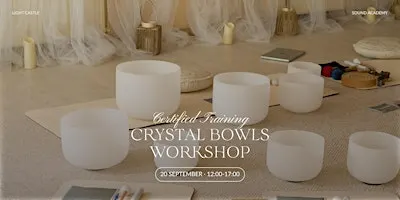Crystal Bowls Workshop in Sydney