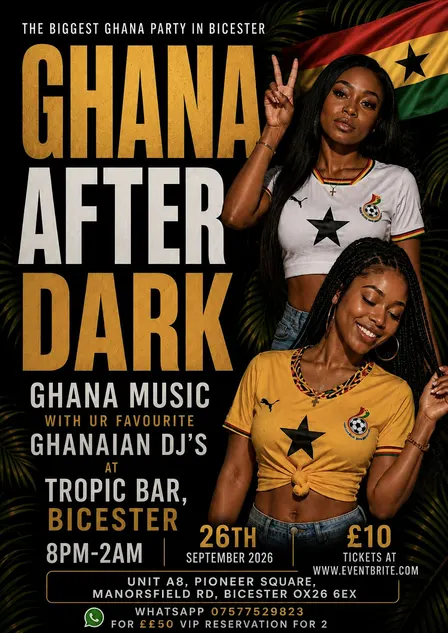 GHANA AFTER DARK PARTY