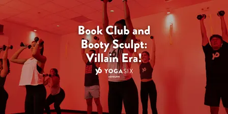 Book Club and Booty Sculpt: Villain Era!