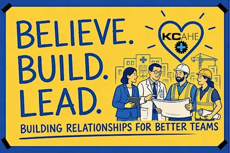 Believe. Build. Lead: Building Relationships for Better Teams
