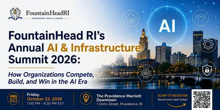 FountainHead RI's Annual AI and Infrastructure Summit