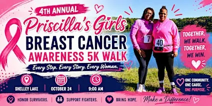Priscilla's Girls 4th Annual Breast Cancer Awareness 5k