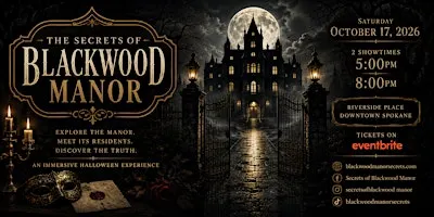 The Secrets of Blackwood Manor | An Immersive Halloween Experience