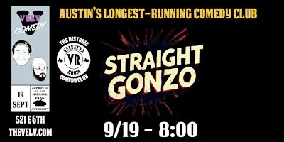 Straight Gonzo - Live Comedy!