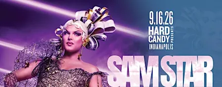Hard Candy Indianapolis with Sam Star